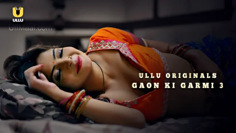 Gaon Ki Garmi 3